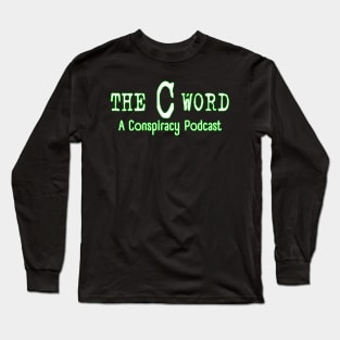 The C Word Long Sleeve T-Shirt